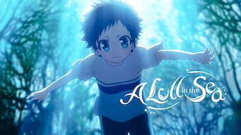 Is Nagi Asu A Lull In The Sea Season 1 2014 On Netflix Canada