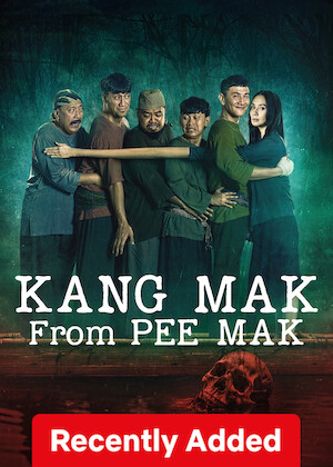 Netflix: Kang Mak from Pee Mak | <strong>Opis Netflix</strong><br> Returning home with his friends, a soldier reunites with his wife, not knowing she's become a ghost. But her death's not the end of their love story. | Oglądaj film na Netflix.com